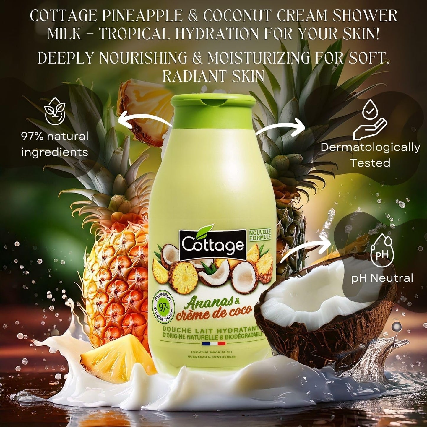 COTTAGE - Fuktgivande mjölkdusch - ananas och kokosnötskräm - 97% ingredienser av naturligt ursprung - tillverkad i Frankrike - 250 ml